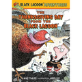 Thanksgiving Day from the Black Lagoon