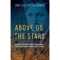 Above Us, the Stars