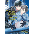 My Younger Knight Takes Care of Me in Another World Vol. 1