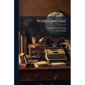 Works and Life: 1