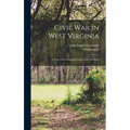 Civil war in West Virginia; a Story of the Industrial Conflict in Coal Mines