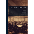 De Legibus Libri Tres