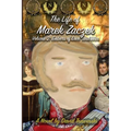 The Life of Marek Zaczek Volume 2: Embers of Love and War