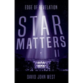 Star Matters II: Edge of Revelation