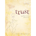 Trust: A Godly Woman's Adornment