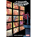 Amazing Spider-Man by Zeb Wells Vol. 6: Dead Language Part 2