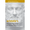 Aristotle's Nicomachean Ethics: An Introduction