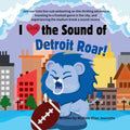 I love the Sound of the Detroit Lions Roar!