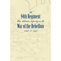Record of the Ninety-Fourth Regiment, Ohio Volunteer Infantry, in the War of the Rebellion