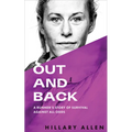 Out and Back: A Runner's Story of Survival Against All Odds