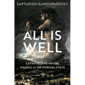 All Is Well: Catastrophe and the Making of the Normal State
