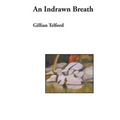 Indrawn Breath