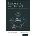 Leadership with Impact: Preparing Health and Human Service Practitioners in the Age of Innovation and Diversity