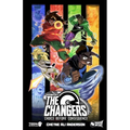 The Changers: Choice Before Consequence