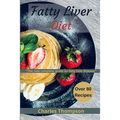 Fatty liver diet: the new complete guide on fatty liver disease. More than 80 recipes for fatty liver, managing eczema and psoriasis.