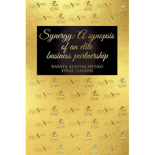 Synergy: A Synopsis of an Elite Business Partnership
