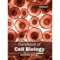 Handbook of Cell Biology: Volume I