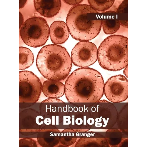 Handbook of Cell Biology: Volume I