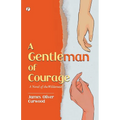 A Gentleman of Courage