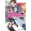 Magical Explorer, Vol. 3 (Light Novel): Reborn as a Side Character in a Fantasy Dating Sim Volume 3