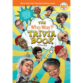 The Who Was? Trivia Book