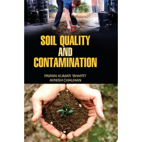 Soil Quality and Contamination