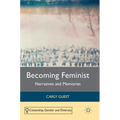 Becoming Feminist: Narratives and Memories