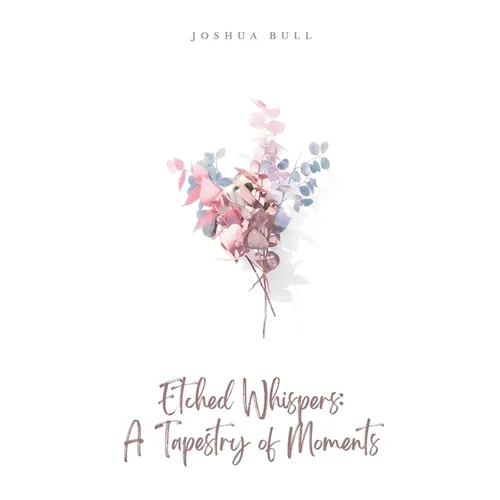 Etched Whispers: A Tapestry of Moments