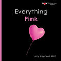 Everything Pink: A joyful real-image concept book designed for every learner
