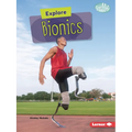 Explore Bionics