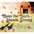 Bess the Barn Stands Strong