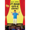 Alex Torres ¿Y Dónde Está El Chiste?