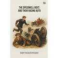 The Speedwell Boys And Their Racing Auto