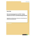 Retourenmanagement im B2C Online Handel der Textil- und Bekleidungsindustrie: Maßnahmen zur Reduzierung von Retouren und Darstellung eines effizienten