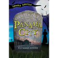 The Ghostly Tales of Panama City