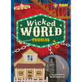 Wicked World Phobias
