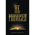 He Promised