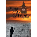 Dovid Meyer: The Orphan from Jerusalem