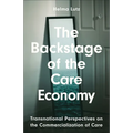 The Backstage of the Care Economy: Transnational Perspectives on the Commercialisation of Care
