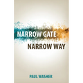 Narrow Gate Narrow Way