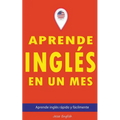 Aprende inglés en un mes