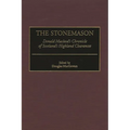The Stonemason: Donald MacLeod's Chronicle of Scotland's Highland Clearances