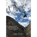 Flying in the Face of Gravity: Rising Above the Press of Sin 365 Days a Year