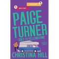 Paige Turner Goes to Yellowstone: A Friends to Lovers Spicy Romantic Comedy: A