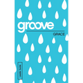 Groove: Grace Leader Guide