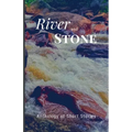 River and Stone