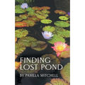 Finding Lost Pond