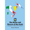 The Horns and Hooves of the Goat: A History of Istria and its People