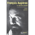 Francois Augieras, Le Dernier Primitif