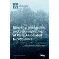 Diversity, Interaction and Bioprospecting of Plant-Associated Microbiomes